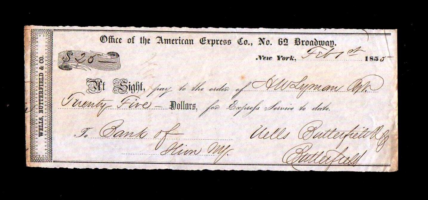 1855 John Butterfield - American Express Founder - signs American Express Check 1855 John Butterfield - American Express Founder - signs American Express Check