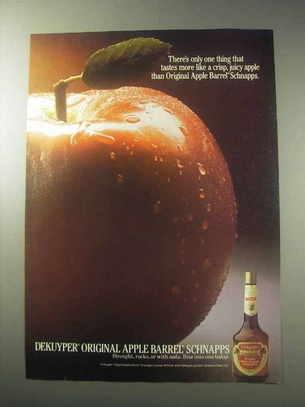 1985 DeKuyper Apple Barrel Schnapps Ad - Crisp, Juicy 1985 DeKuyper Apple Barrel Schnapps Ad - Crisp, Juicy