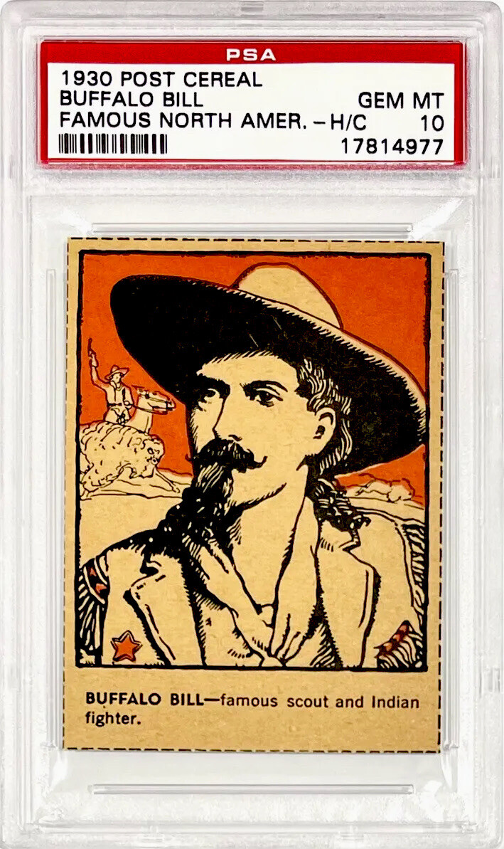 1930 BUFFALO BILL 1/1 *RARE* PSA 10 POST CEREAL (KEY U.S. LEGACY) HISTORICAL GEM 1930 BUFFALO BILL 1/1 *RARE* PSA 10 POST CEREAL (KEY U.S. LEGACY) HISTORICAL GEM