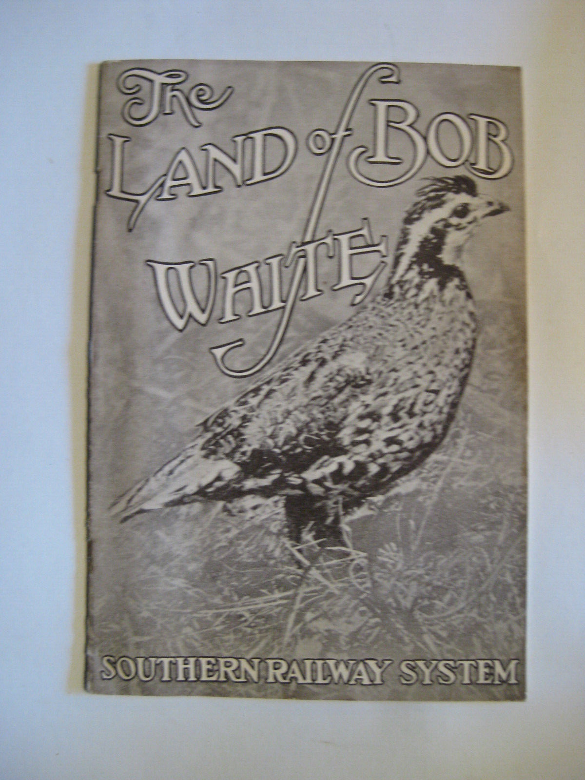 1920's /30's BOOKLET: LAND OF BOB WHITE. HENRY LANIER. SOUTHERN RAILWAY SYSTEM. 