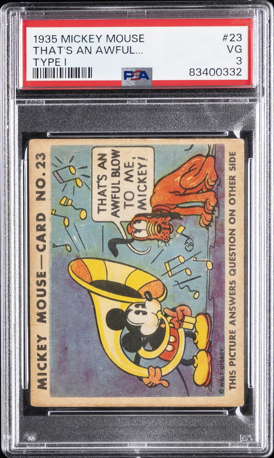 1935 MICKEY MOUSE TYPE I #23 THAT'S AN AWFUL BLOW TO ME, MICKEY PSA 3 1935 MICKEY MOUSE TYPE I #23 THAT'S AN AWFUL BLOW TO ME, MICKEY PSA 3