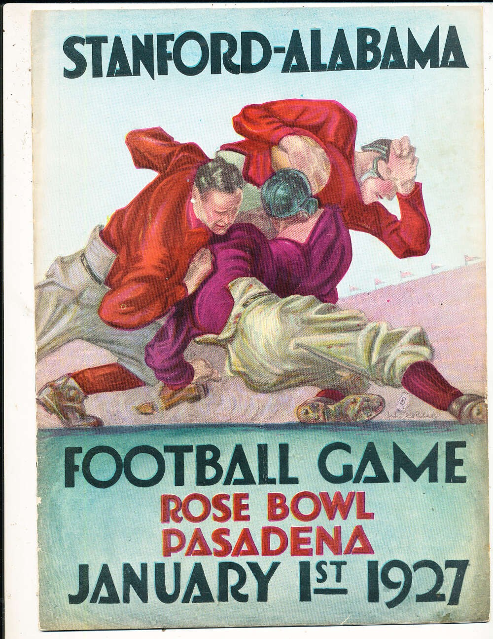 1927 Rose Bowl Football Program Alabama vs Stanford stadium ed. 1927 Rose Bowl Football Program Alabama vs Stanford stadium ed.