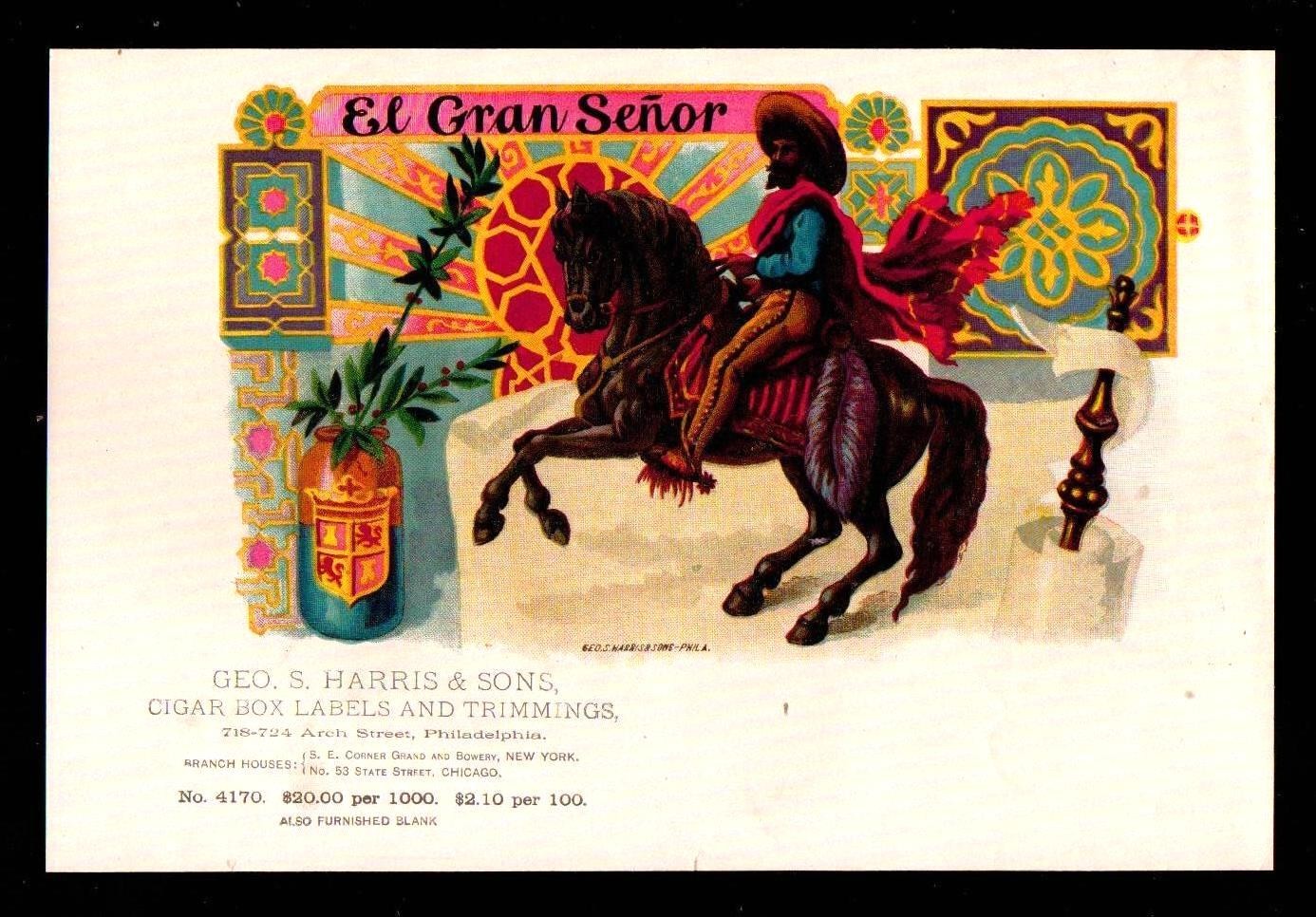 El Gran Senor - 100+ Years Old - Original Genuine Sample EX RARE Cigar Box Label