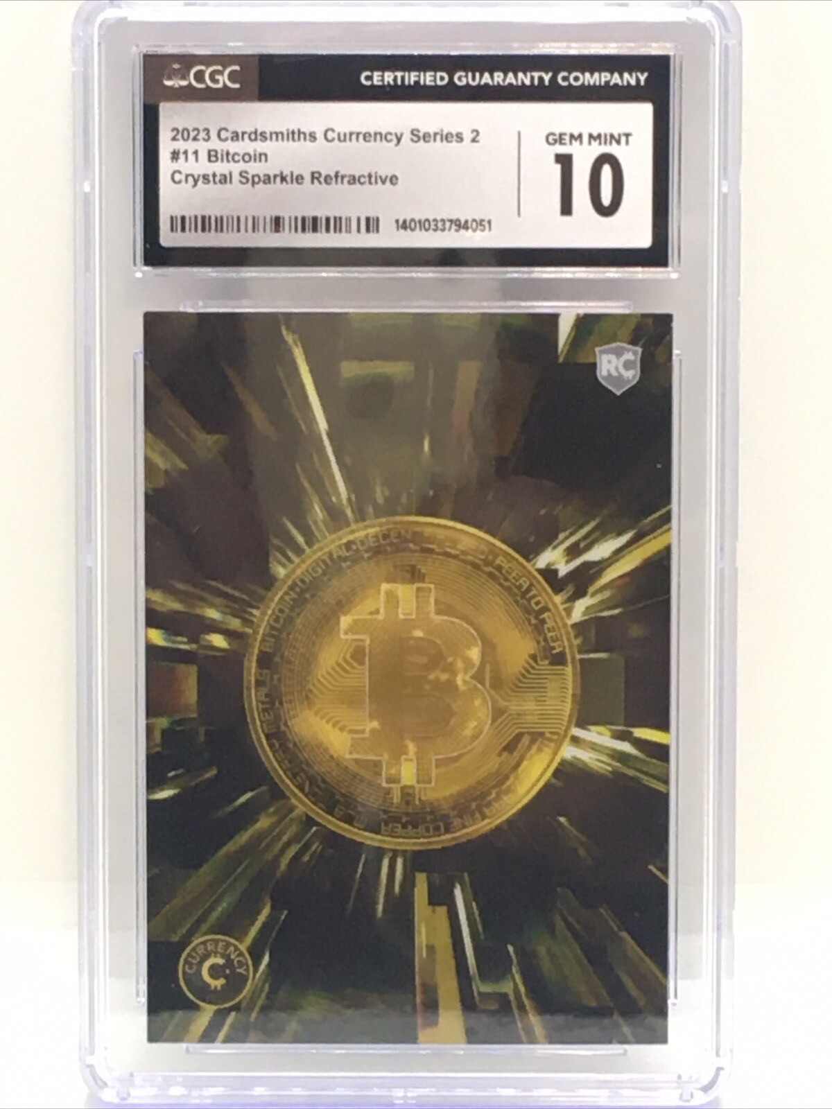 2023 Cardsmiths Currency Crystal Sparkle Bitcoin RC CGC 10 Gem Mint Refractor