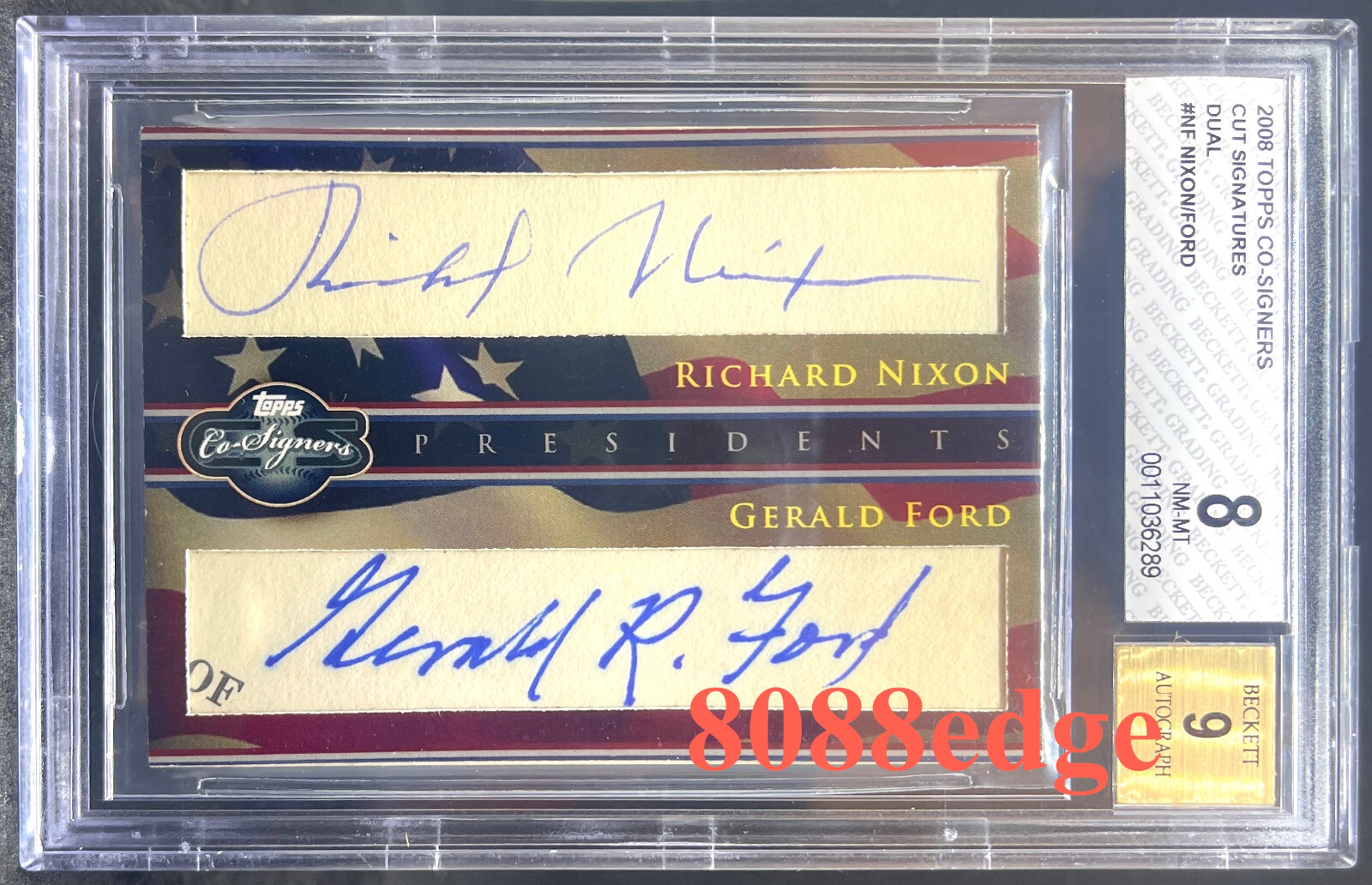 2008 CO-SIGNERS DUAL AUTO:RICHARD NIXON/GERALD FORD #1/1 AUTOGRAPH PRESIDENT BGS 2008 CO-SIGNERS DUAL AUTO:RICHARD NIXON/GERALD FORD #1/1 AUTOGRAPH PRESIDENT BGS