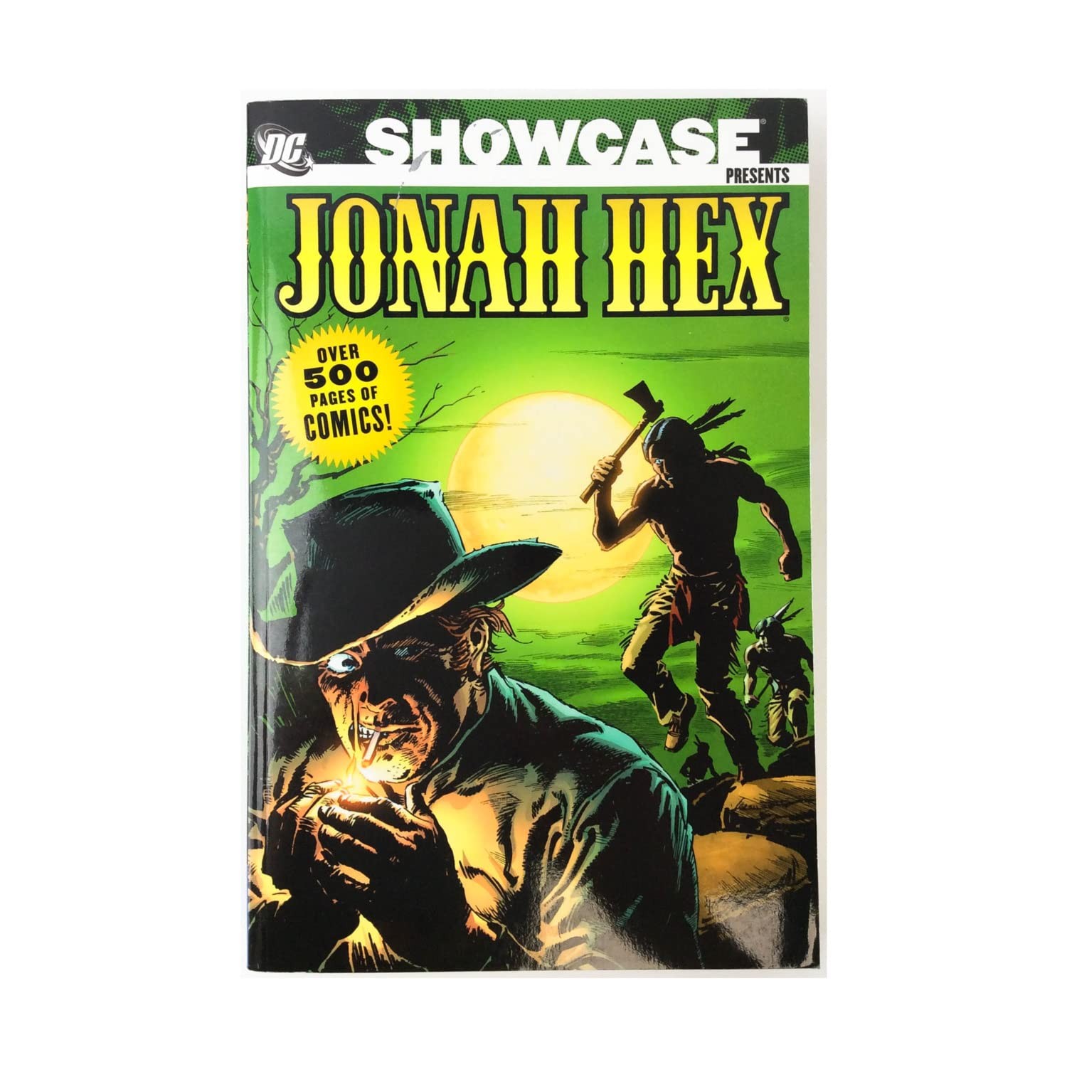 SHOWCASE PRESENTS: JONAH HEX, VOL. 1 BY John Albano PAPERBACK **ACCEPTABLE** SHOWCASE PRESENTS: JONAH HEX, VOL. 1 BY John Albano PAPERBACK **ACCEPTABLE**