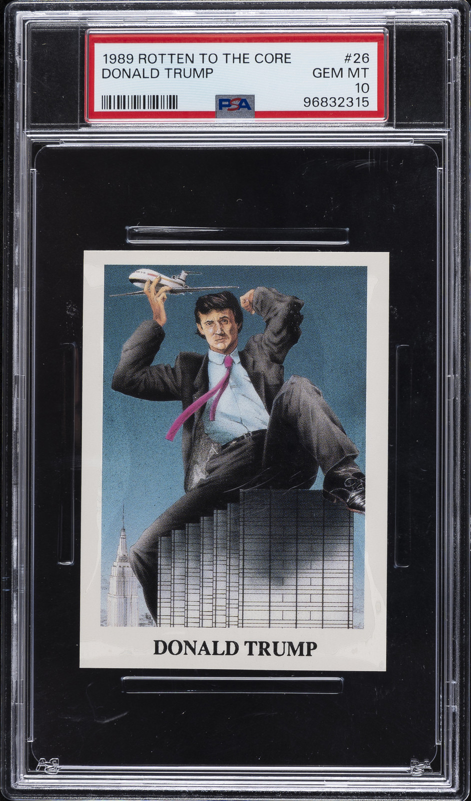 1989 ROTTEN TO THE CORE #26 DONALD TRUMP PSA 10