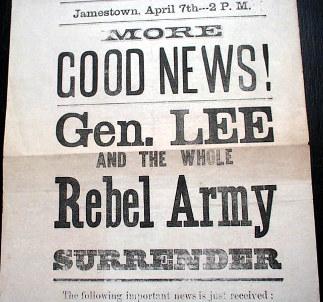 Great ROBERT E. LEE'S SURRENDER American Civil War Ends 1865 Broadside EXTRA Great ROBERT E. LEE'S SURRENDER American Civil War Ends 1865 Broadside EXTRA