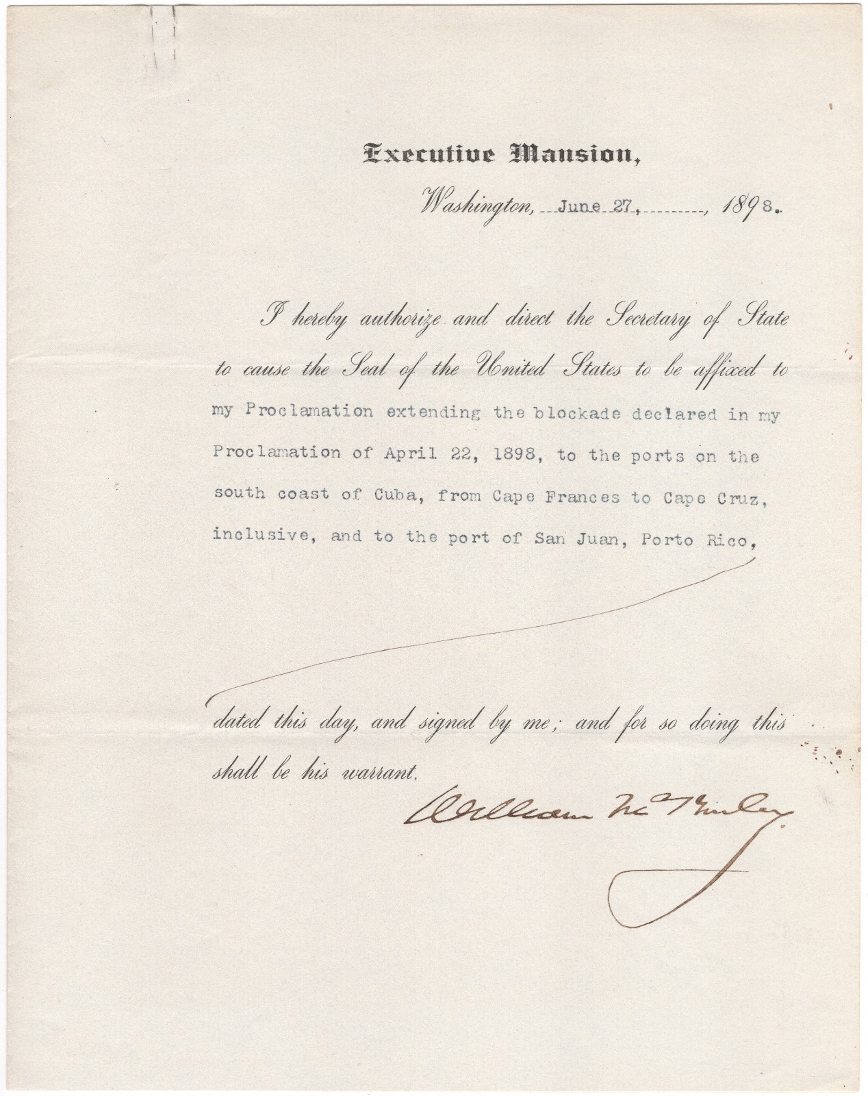 William McKinley - Document Signed - Issues Blockade of South Cuba & Puerto Rico