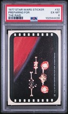 1977 STAR WARS STICKERS #32 PREPARING FOR THE RAID PSA 6 picture