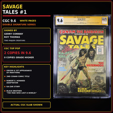 SAVAGE TALES #1 CGC 9.6 WHITE SS 2Xs CONWAY, THOMAS 1st MAN THING #4644581001 picture