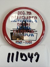 Remember Pearl Harbor Dec. 7th 1941-1991 Button Pin-Back 111D47 picture