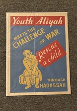 Original WWII Poster Youth Aliyah Meets Challenge Of War Rescue A Child Hadassah picture