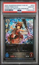 2022 SHADOWVERSE EVOLVE JAPANESE DAWN OF CREATION PREMIUM PRISM PRIESTESS PSA 10 picture