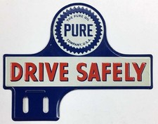 Vintage Pure Oil Company License Plate Topper Drive Safely Gas Advertising Sign picture