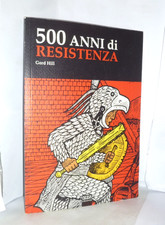 500 Years Of Resistance - GORD HILL - Franco-Belgian Comic In Great Condition picture