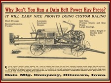 1910 Dain Power Hay Press - Ottumwa, IA NEW Sign 24