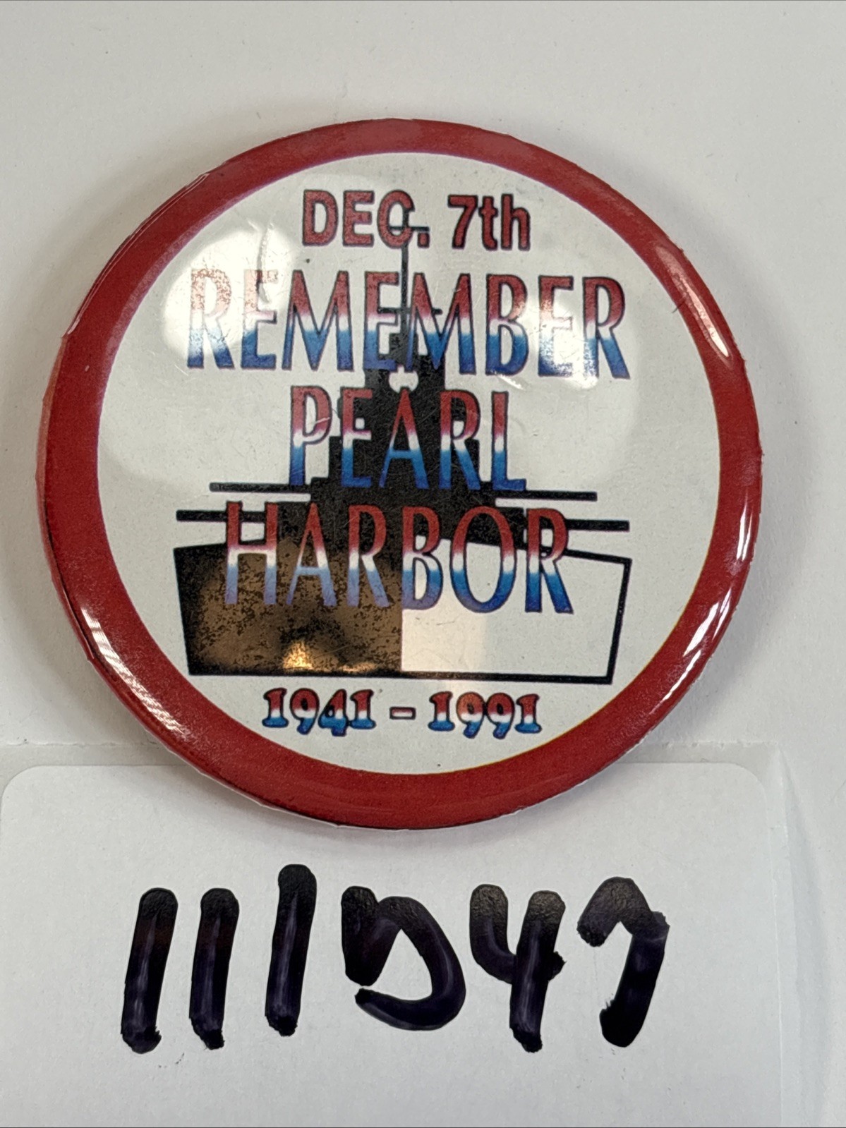 Remember Pearl Harbor Dec. 7th 1941-1991 Button Pin-Back 111D47