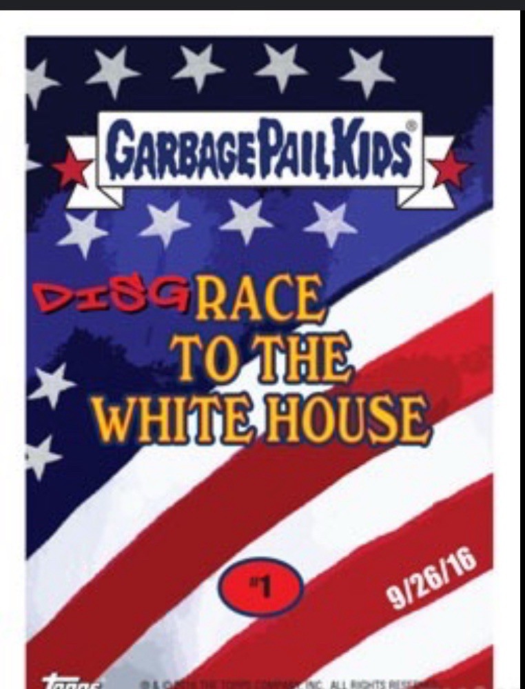 2016 2020 Gpk Garbage Pail Kids Disg-race to the White House Complete Sets Trump