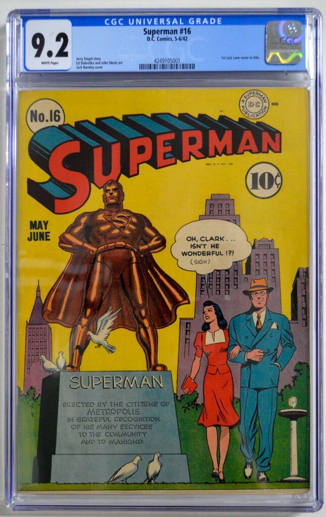 SUPERMAN #16 CGC 9.2 DC 1942 1st Lois Lane Cover Highest Grade