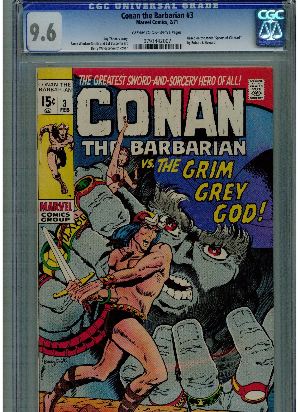 CONAN #3 CGC 9.6 1971 NEAR MINT + UN-RESTORED BARRY WINDSOR SMITH ART LOW PRINT