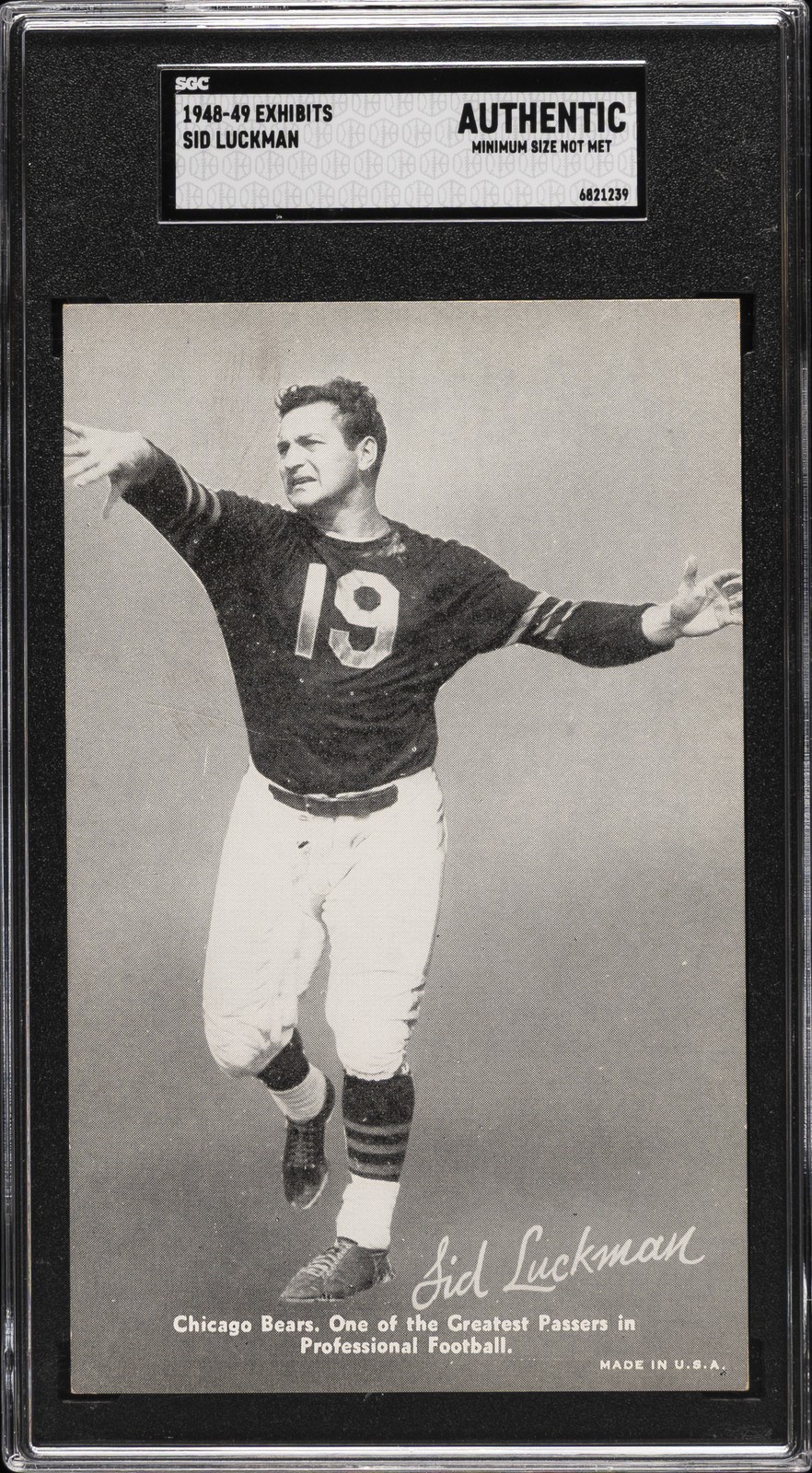 1948-49 EXHIBITS AUTHENTIC - MINIMUM SIZE NOT MET SID LUCKMAN SGC A 1948-49 EXHIBITS AUTHENTIC - MINIMUM SIZE NOT MET SID LUCKMAN SGC A